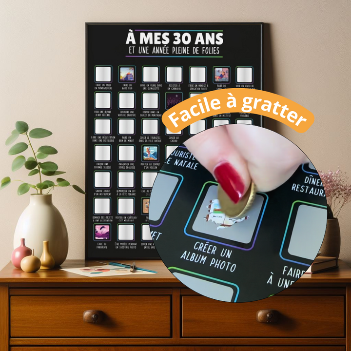 À mes 30 ans - Affiche à gratter