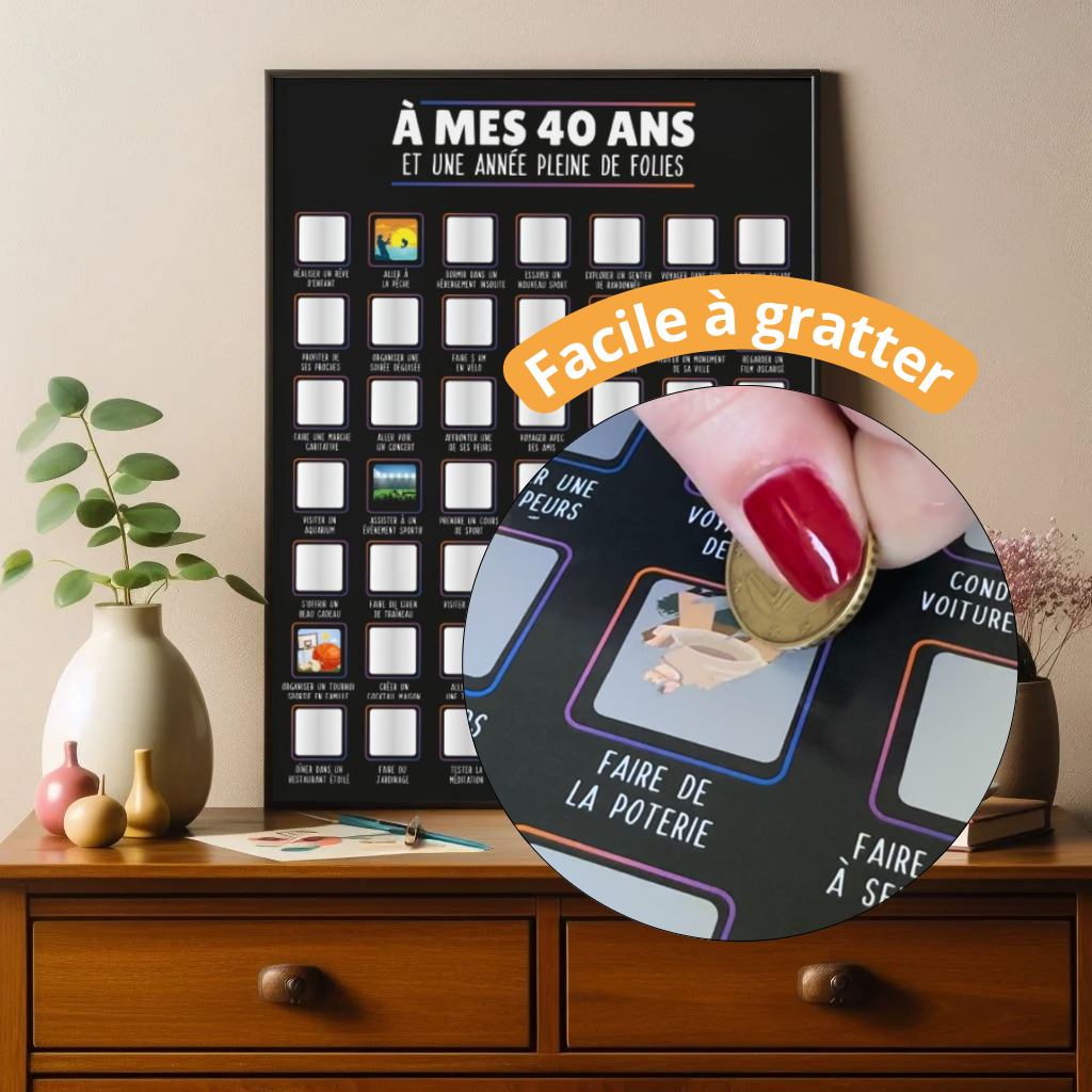 À mes 40 ans - Affiche à gratter